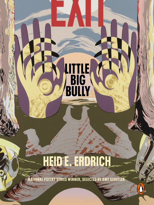 Title details for Little Big Bully by Heid E. Erdrich - Available